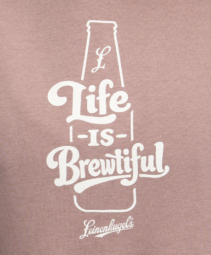 Ladies Life is Brewtiful Hoodie