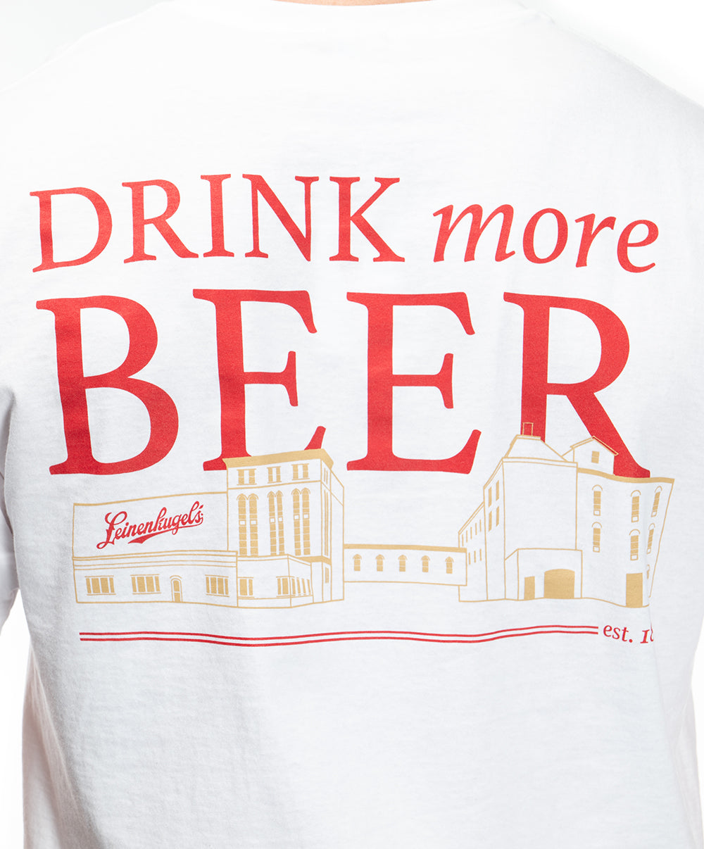 DRINK MORE BEER WHITE TEE