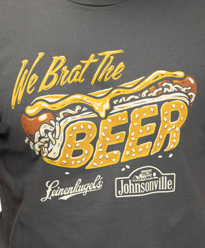 WE BRAT THE BEER TEE