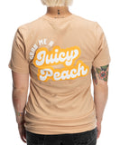 GRAB ME A JUICY PEACH TEE